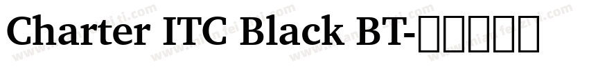 Charter ITC Black BT字体转换